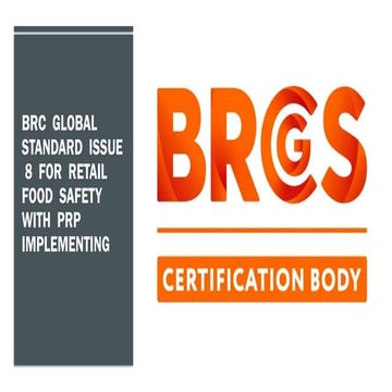 Food safety standard BRC for GRP to Concuments Nov 2021 | PPTX