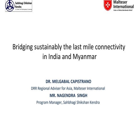 Bridging sustainably the last mile connectivity in India and Myanmar | PPT