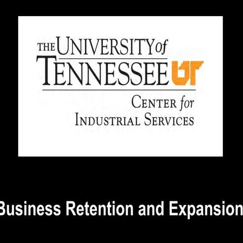 TN Business Retention & Expansion Course 2013 Day 1 Presentation