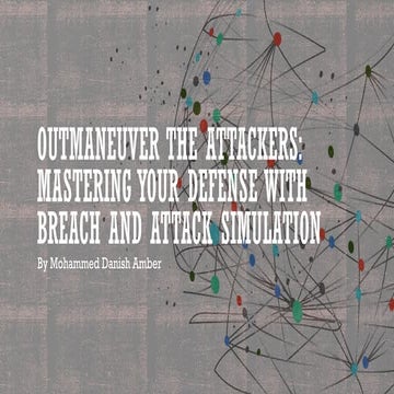 Breach and Attack Simulation by Danish Amber.pdf