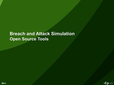 Breach and attack simulation tools