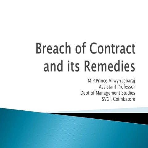 Breach of contract and its remedies   indian contract act