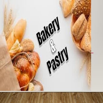 BREAD and PASTRY  for grade 12 students TVL