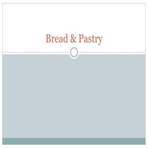 Power point presentation of the lesson: Quick Breads | PDF