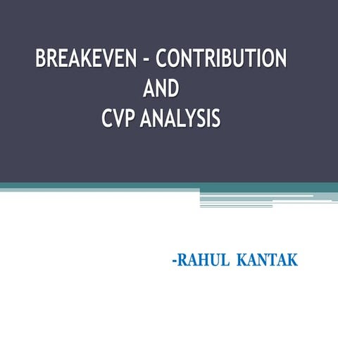 Break  Even Analysis