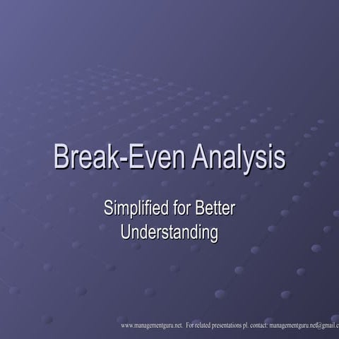 Break even analysis- A Comprehensive and Clear Description