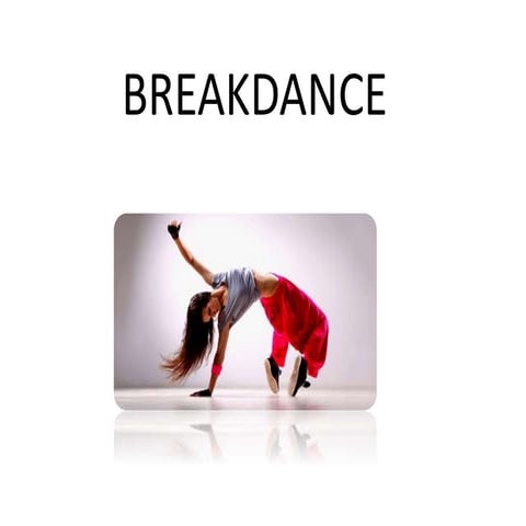 Breakdance By:H | PDF