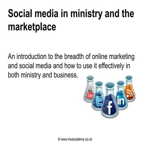 Social Media in Ministry and The Marketplace