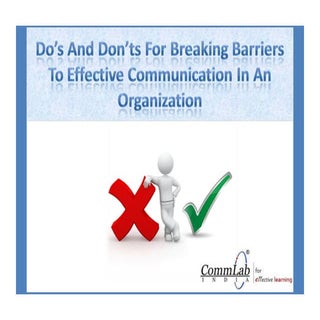 Breaking Barriers To Effective Comm...
