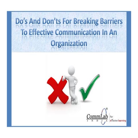 Breaking Barriers To Effective Communication