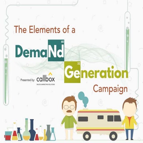 The Elements of an Effective Demand Generation Campaign | PPTX