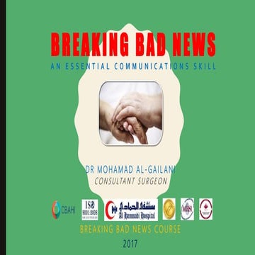 Breaking Bad News: An Essential Communication Skill. 2017