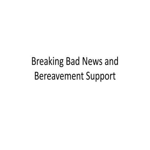 Powerpoint on Breaking bad news_Support-1.pptx