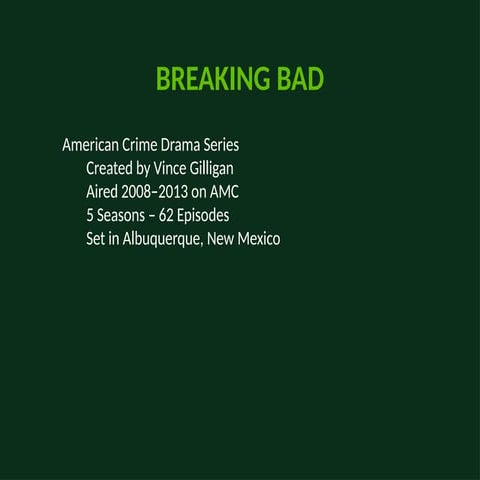 Breaking bad powerpoint | PPTX