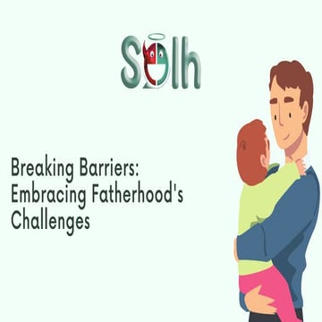 A Guide for Fathers of Children with Special Needs | Solh Wellness | PDF