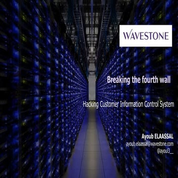 Breaking the fourth wall hacking customer information system | PPTX