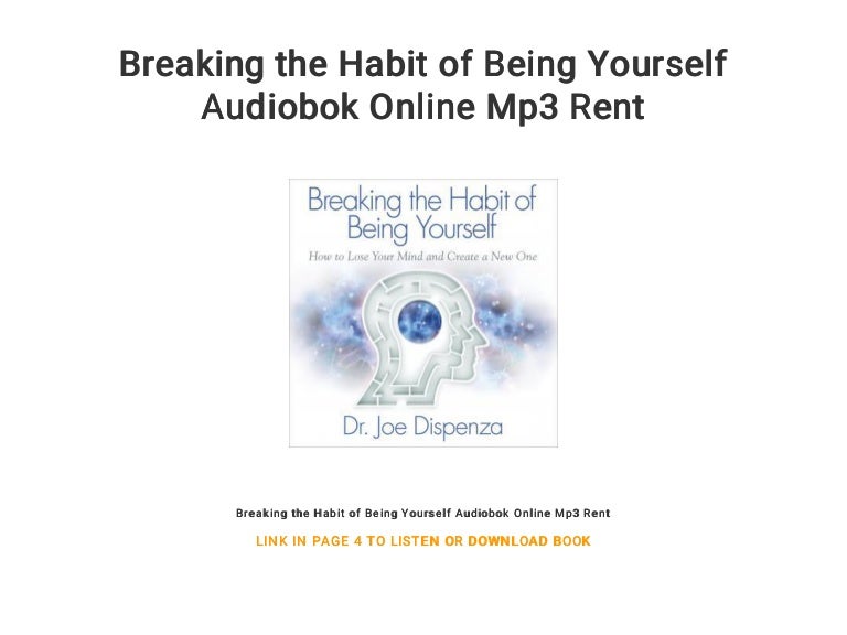 Breaking The Habit Of Being Yourself Pdf