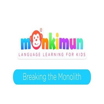 Breaking the Monolith - v3