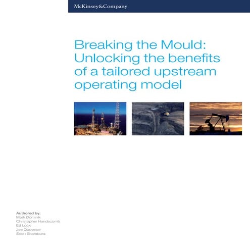 Breaking the mould_unlocking_the_benefits_of_a_tailored_upstream_operating_model
