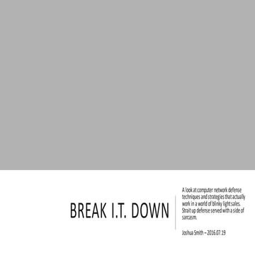 Break IT Down by Josh Smith