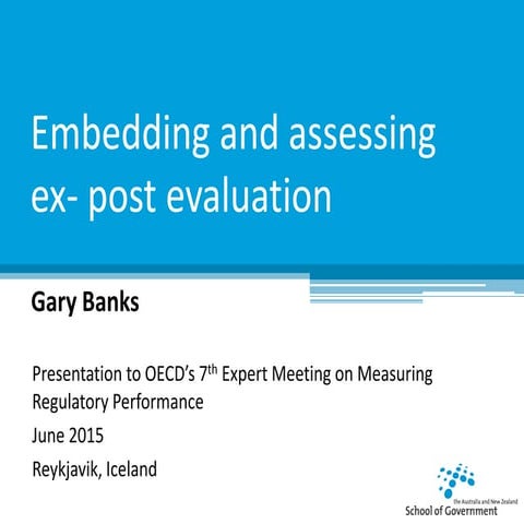 Embedding and assessing ex post evaluation