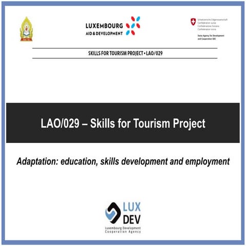 Skills for Tourism Project - Adaptation: Education, Skills Development and Em...