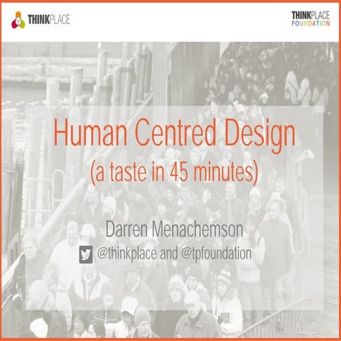 Human Centered Design