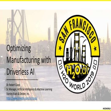 Robert Coop, Stanley Black & Decker - Optimizing Manufacturing with Driverles...