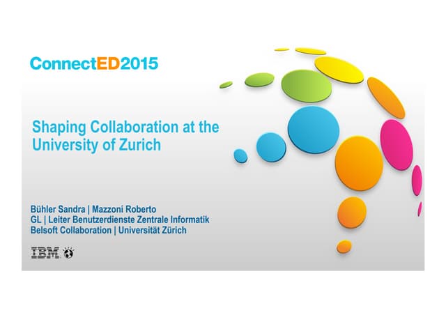 Shaping Collaboration at the University of Zurich