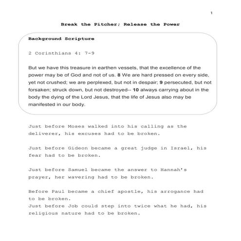 Break the pitcher, release the power