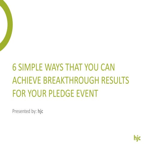 6 Simple Breakthrough Ideas for your next Pledge Event
