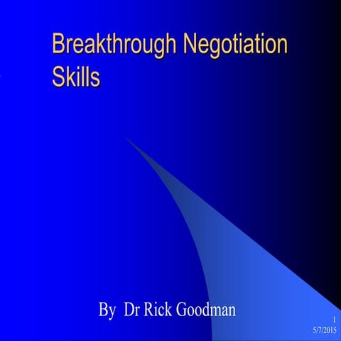 Breakthrough Negotiation Skills