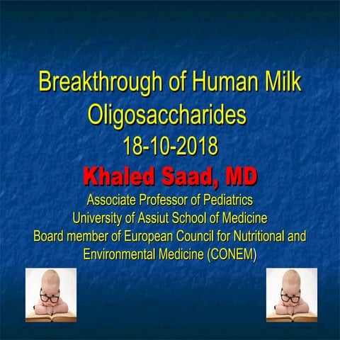 Breakthrough of Human Milk Oligosaccharides