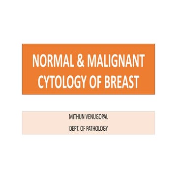 normal and malignant cytology of breast, cytology