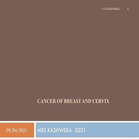 BREAST AND CERVICAL CANCER , gynaecology and gynaelogical care | PPTX