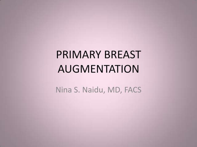 Breast Augmentation Surgery Pptx Breast Augmentation Surgery Pptx
