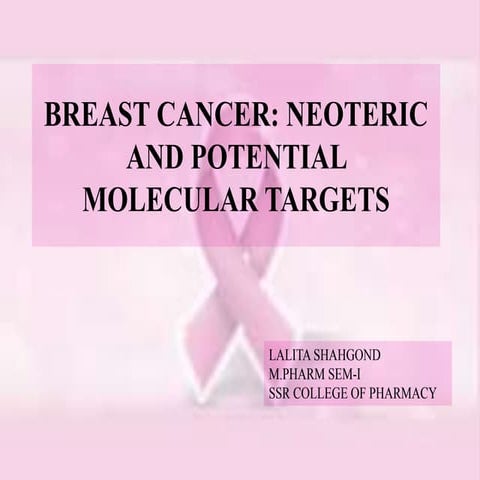 Molecular biology of breast cancer [autosaved] | PPTX