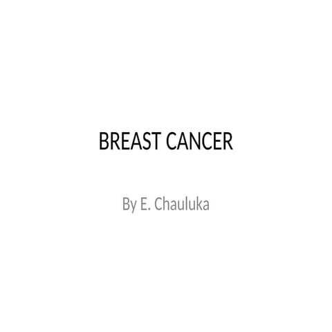 Nursing Management of client with Breast cancer