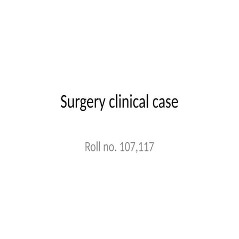 breast cancer surgical case presentation 117 107.pptx