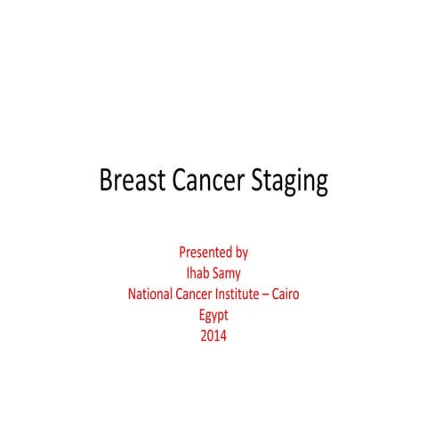 Breast cancer staging