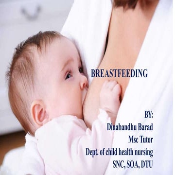 Breastfeeding (CHILD HEALTH NURSING)