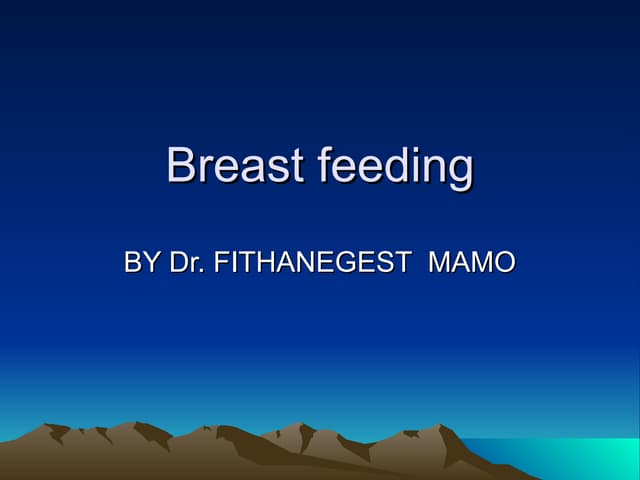breast feeding.pptbreast feeding.pptbreast feeding.ppt