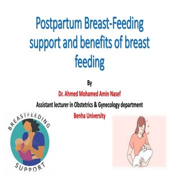 Breast feeding support in the postpartum period & benefits of BF.pptx