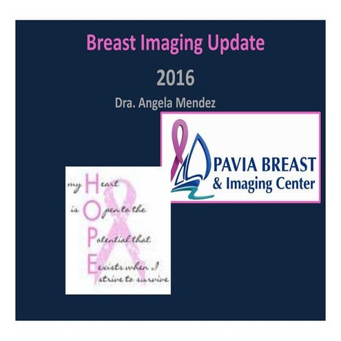 Breast imaging update