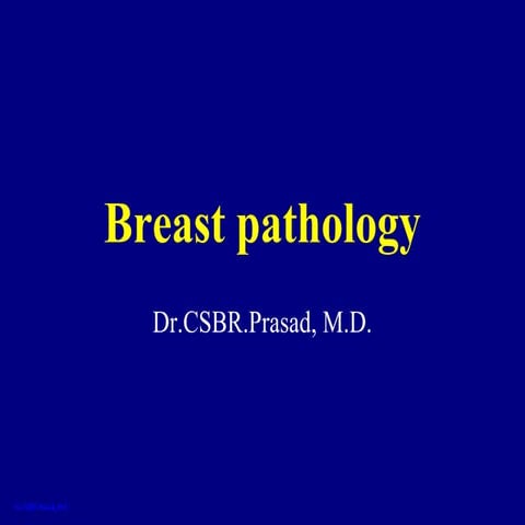 Breast pathology 1