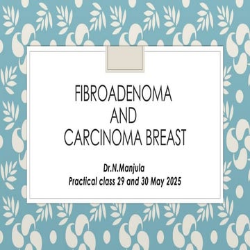Breast practical on FA & CA          .pptx