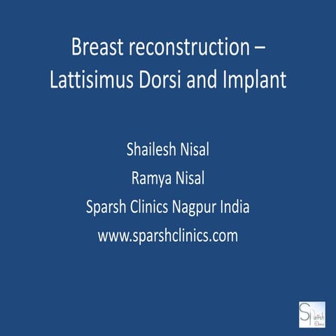 Breast reconstruction – lattisimus dorsi and implant