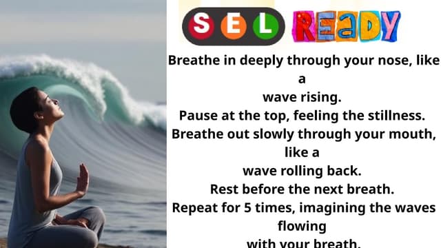Breathe in deeply through your nose, like a wave rising. Pause at the top, fe...