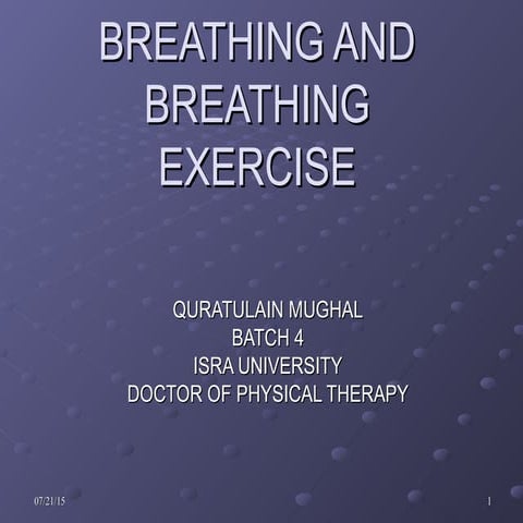 Breathing and breathing exercise