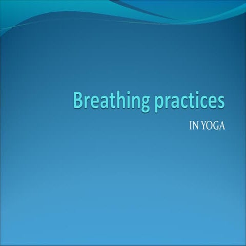Breathing practices1